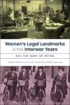 Women’s Legal Landmarks in the Interwar Years cover