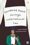 Gendered Peace through International Law cover