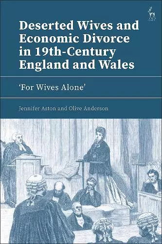 Deserted Wives and Economic Divorce in 19th-Century England and Wales cover