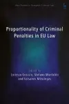 Proportionality of Criminal Penalties in EU Law cover
