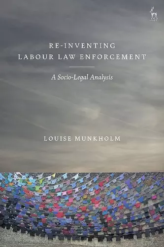 Re-Inventing Labour Law Enforcement cover