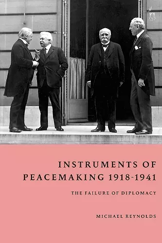 Instruments of Peacemaking 1918-1941 cover