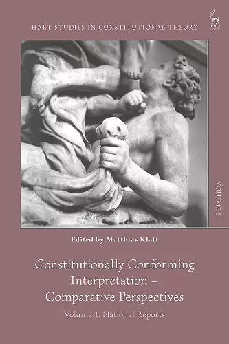 Constitutionally Conforming Interpretation – Comparative Perspectives cover