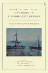 Pursuit of Legal Harmony in a Turbulent Europe cover