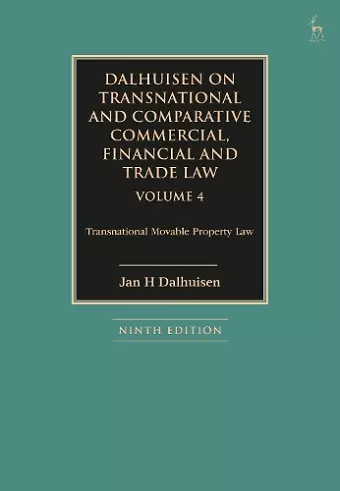 Dalhuisen on Transnational and Comparative Commercial, Financial and Trade Law Volume 4 cover