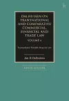 Dalhuisen on Transnational and Comparative Commercial, Financial and Trade Law Volume 4 cover