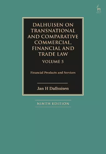 Dalhuisen on Transnational and Comparative Commercial, Financial and Trade Law Volume 5 cover