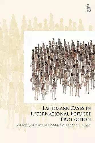 Landmark Cases in International Refugee Protection cover