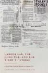 Labour Law, the Cold War, and the Right to Strike cover