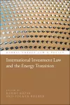 International Investment Law and the Energy Transition cover