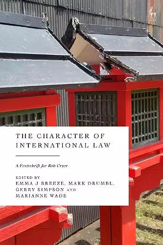 The Character of International Law cover