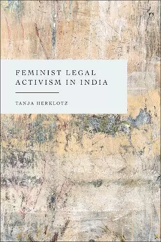 Feminist Legal Activism in India cover