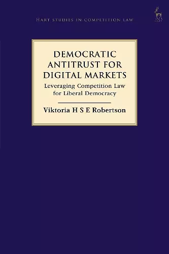 Democratic Antitrust for Digital Markets cover