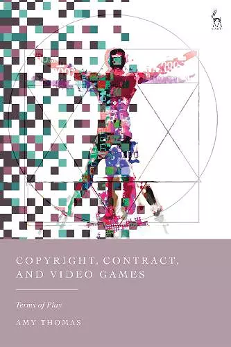 Copyright, Contract, and Video Games cover