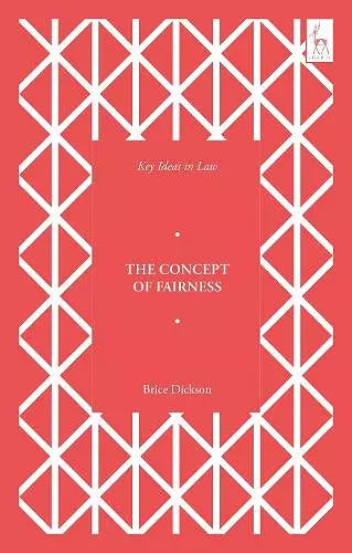 Key Ideas in Law: The Concept of Fairness cover
