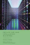 Private Law and Intelligent Machines cover