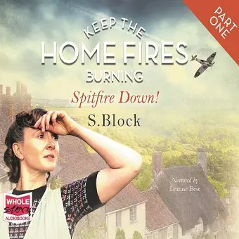 Keep the Home Fires Burning - Part Four - A Soldier Returns... cover