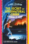 Laura Marlin Mysteries: The Secret of Supernatural Creek cover