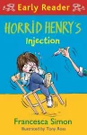 Horrid Henry Early Reader: Horrid Henry's Injection cover