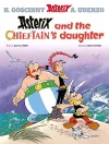 Asterix: Asterix and The Chieftain's Daughter cover