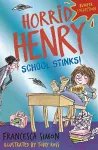 Horrid Henry: School Stinks cover