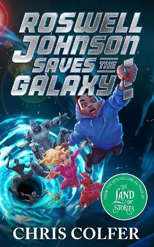 Roswell Johnson Saves the Galaxy! cover