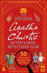 The Official Agatha Christie After School Detectives Club cover