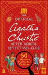 The Official Agatha Christie After School Detectives Club cover