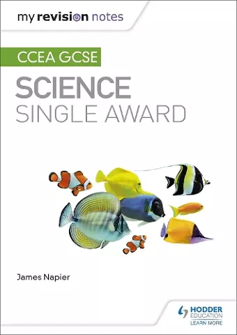 My Revision Notes: CCEA GCSE Science Single Award cover