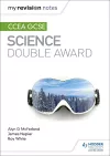 My Revision Notes: CCEA GCSE Science Double Award cover