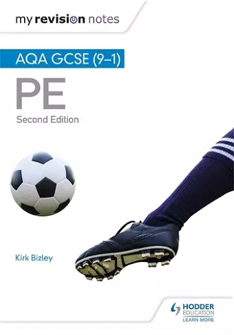 My Revision Notes: AQA GCSE (9–1) PE Second Edition cover