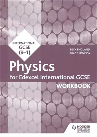 Edexcel International GCSE Physics Workbook cover