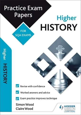 Higher History: Practice Papers for SQA Exams cover