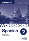 Spanish A-level Grammar Workbook 2 cover