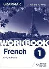 French A-level Grammar Workbook 1 cover