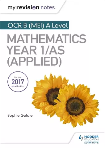 My Revision Notes: OCR B (MEI) A Level Mathematics Year 1/AS (Applied) cover