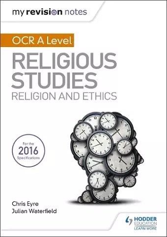 My Revision Notes OCR A Level Religious Studies: Religion and Ethics cover