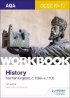 AQA GCSE (9-1) History Workbook: Norman England, c1066–c1100 cover