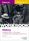 Edexcel GCSE (9-1) History Workbook: Medicine in Britain, c1250–present and The British sector of the Western Front, 1914-18 cover