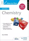 How to Pass National 5 Chemistry, Second Edition cover
