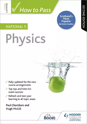 How to Pass National 5 Physics, Second Edition cover