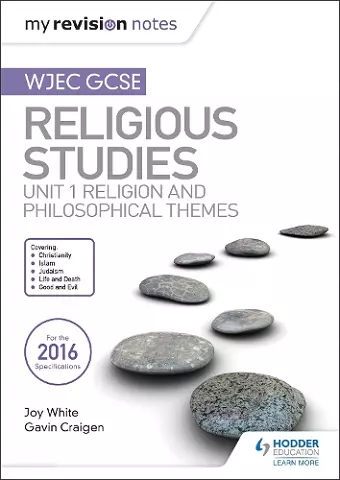 My Revision Notes WJEC GCSE Religious Studies: Unit 1 Religion and Philosophical Themes cover