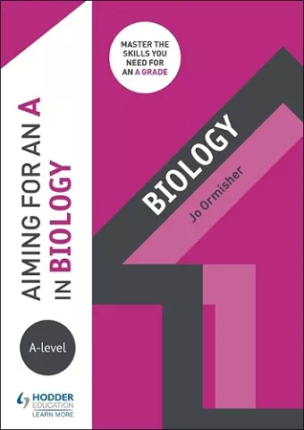 Aiming for an A in A-level Biology cover