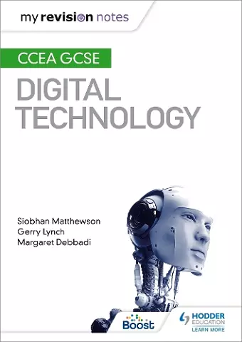 My Revision Notes: CCEA GCSE Digital Technology cover