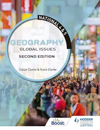 National 4 & 5 Geography: Global Issues, Second Edition cover