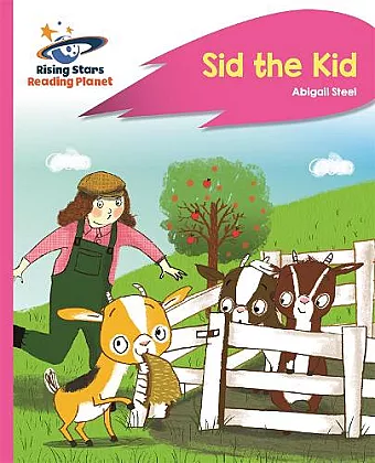 Reading Planet - Sid the Kid - Pink A: Rocket Phonics cover