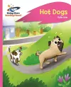 Reading Planet - Hot Dogs - Pink B: Rocket Phonics cover