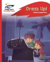 Reading Planet - Dress Up! - Red B: Rocket Phonics cover