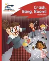 Reading Planet - Crash, Bang, Boom! - Red B: Rocket Phonics cover