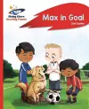 Reading Planet - Max in Goal - Red B: Rocket Phonics cover